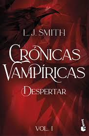 DESPERTAR (CRONICAS VAMPIRICAS 1). Edición Booket