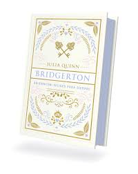 Bridgerton: Felices Para Siempre. Edición coleccionista