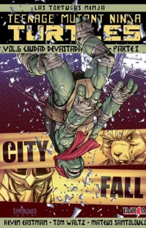 TMNT: TEENAGE MUTANT NINJA TURTLES 06. Cuidad devastada 1