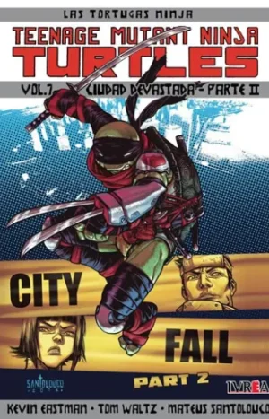 TMNT: TEENAGE MUTANT NINJA TURTLES 07. Cuidad devastada 2