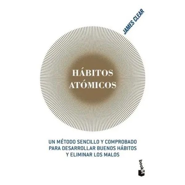 Hábitos atómicos. Editorial Booket. Tapa dura