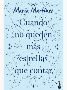 Cuando No Queden Mas Estrellas Que Contar. Editorial Booket. Tapa dura