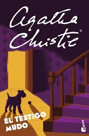 El Testigo Mudo. Agatha Christie. Editorial Booket