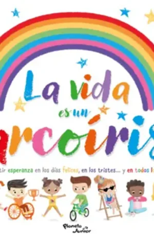 La vida es un arcoìris