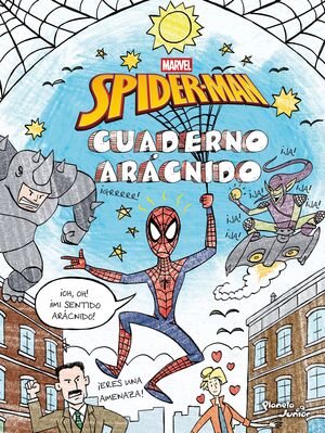 Spider- Man. Cuaderno Aracnido. Planeta Junior