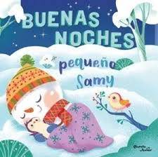 Buenas noches pequeño Sammy